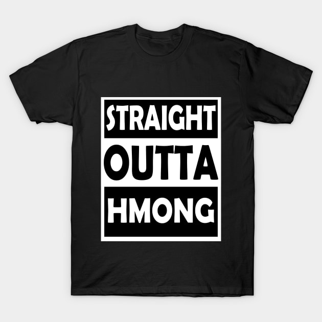 Hmong T-Shirt by reyzo9000